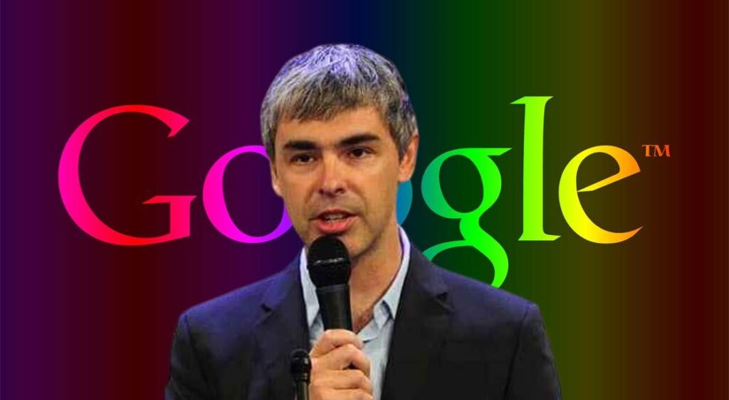Larry Page – Bộ não thầm lặng đứng sau đế chế Google